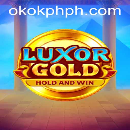 Unveiling LuxorGold: A Journey into the World of OKOK.PH